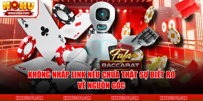 Không nhấp link nếu chưa thật sự biết rõ về nguồn gốc